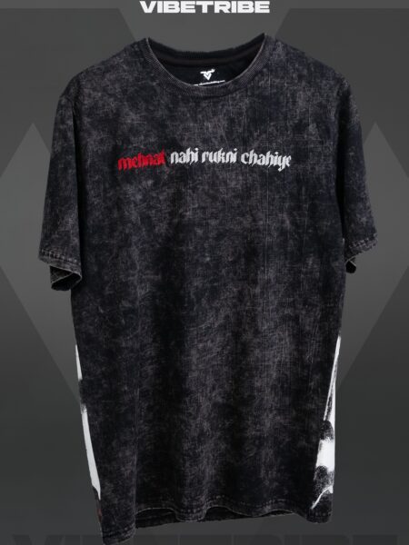 Mehnat Nahi Rukni Chahiye T-shirt